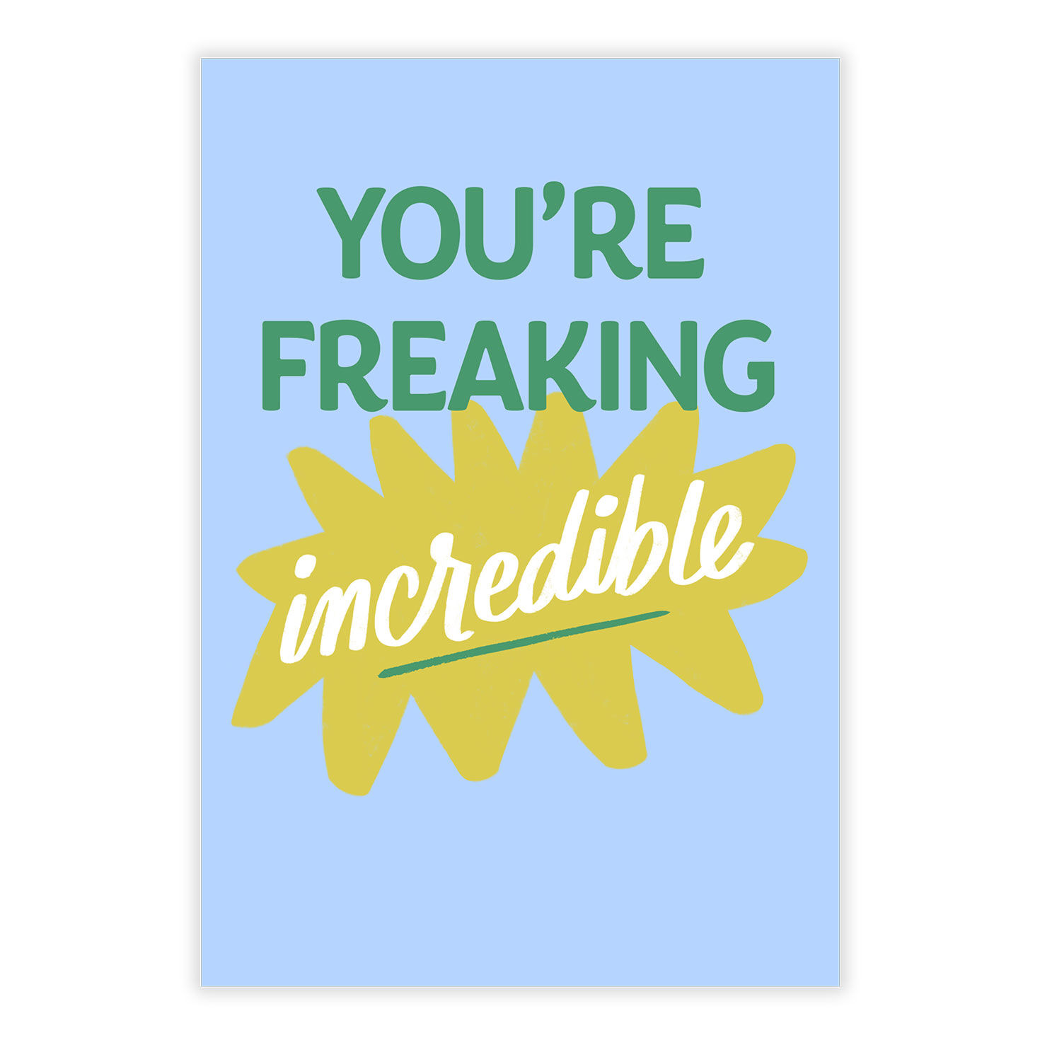 You're Freaking Incredible Personalized Card front image number 2