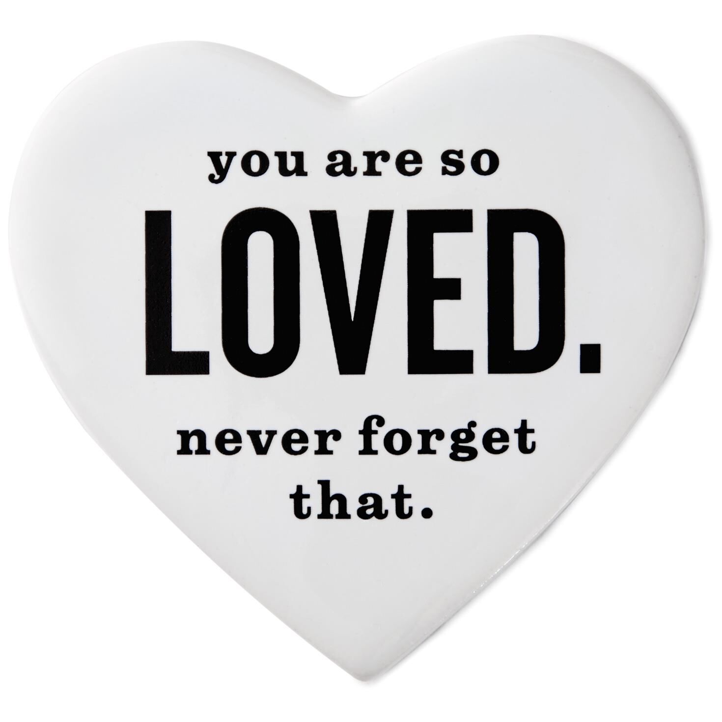 You Are So Loved Ceramic Quote Magnet 3x2 75