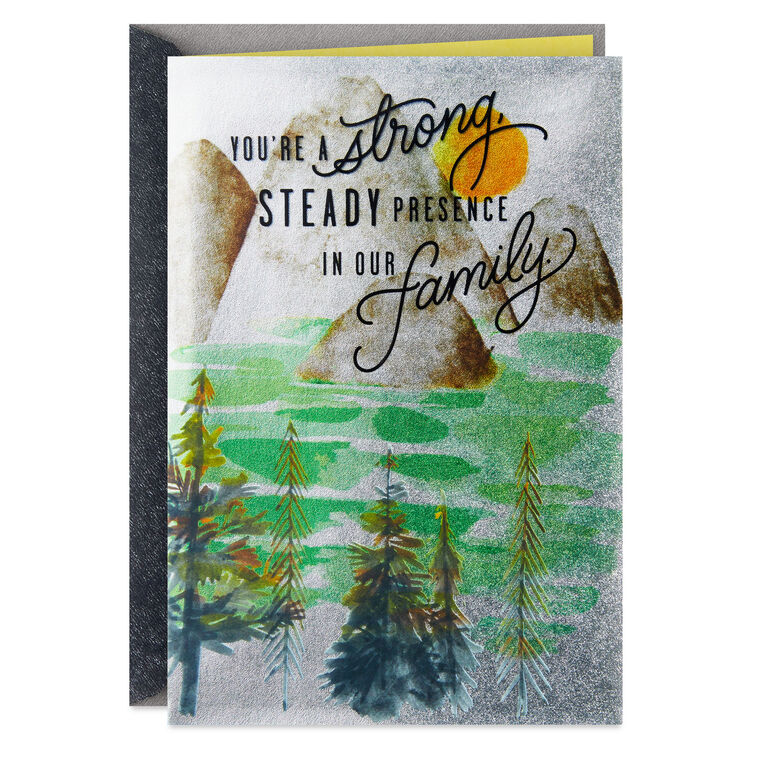 Strong and Steady for Our Family Birthday Card for Him