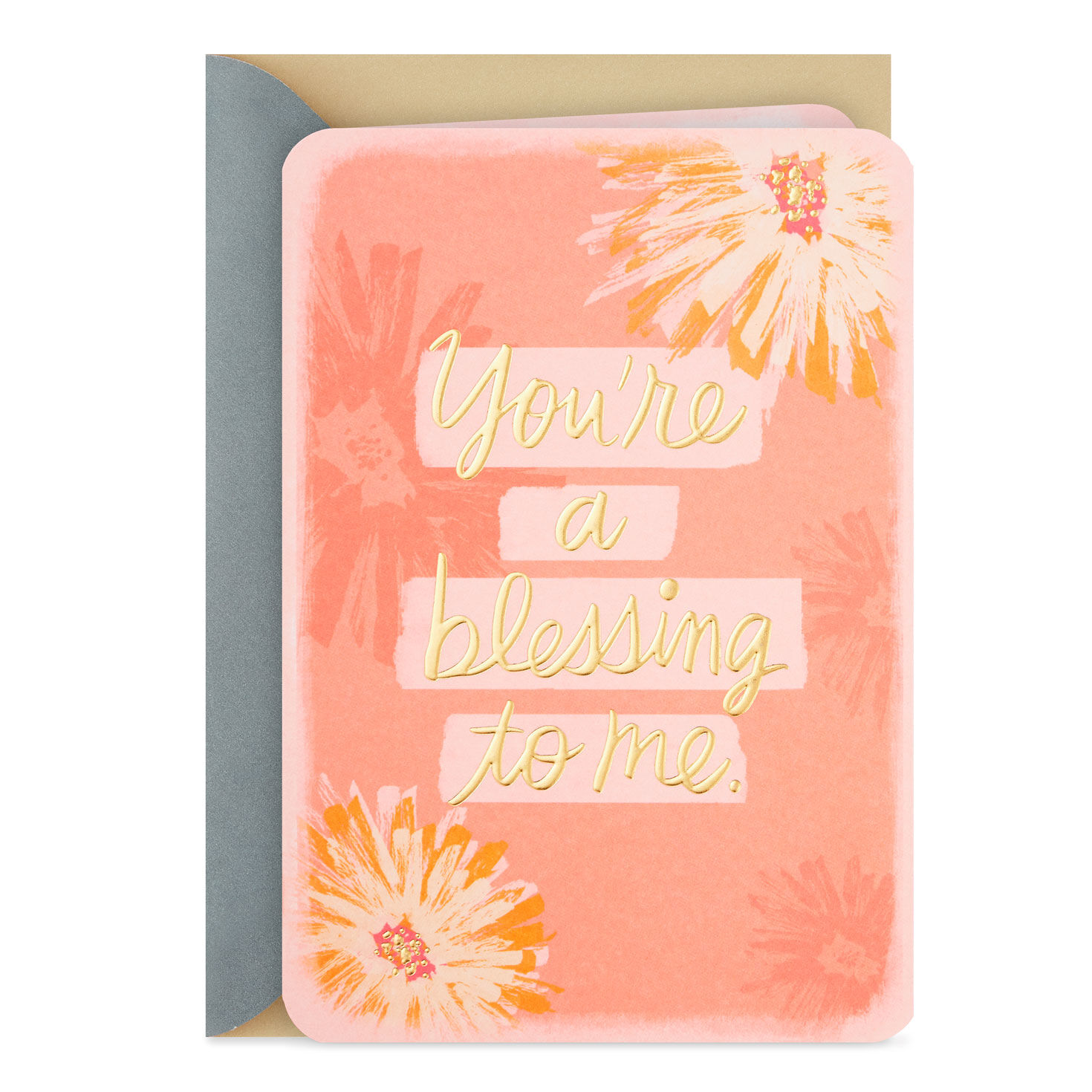 You're a Blessing to Me Card