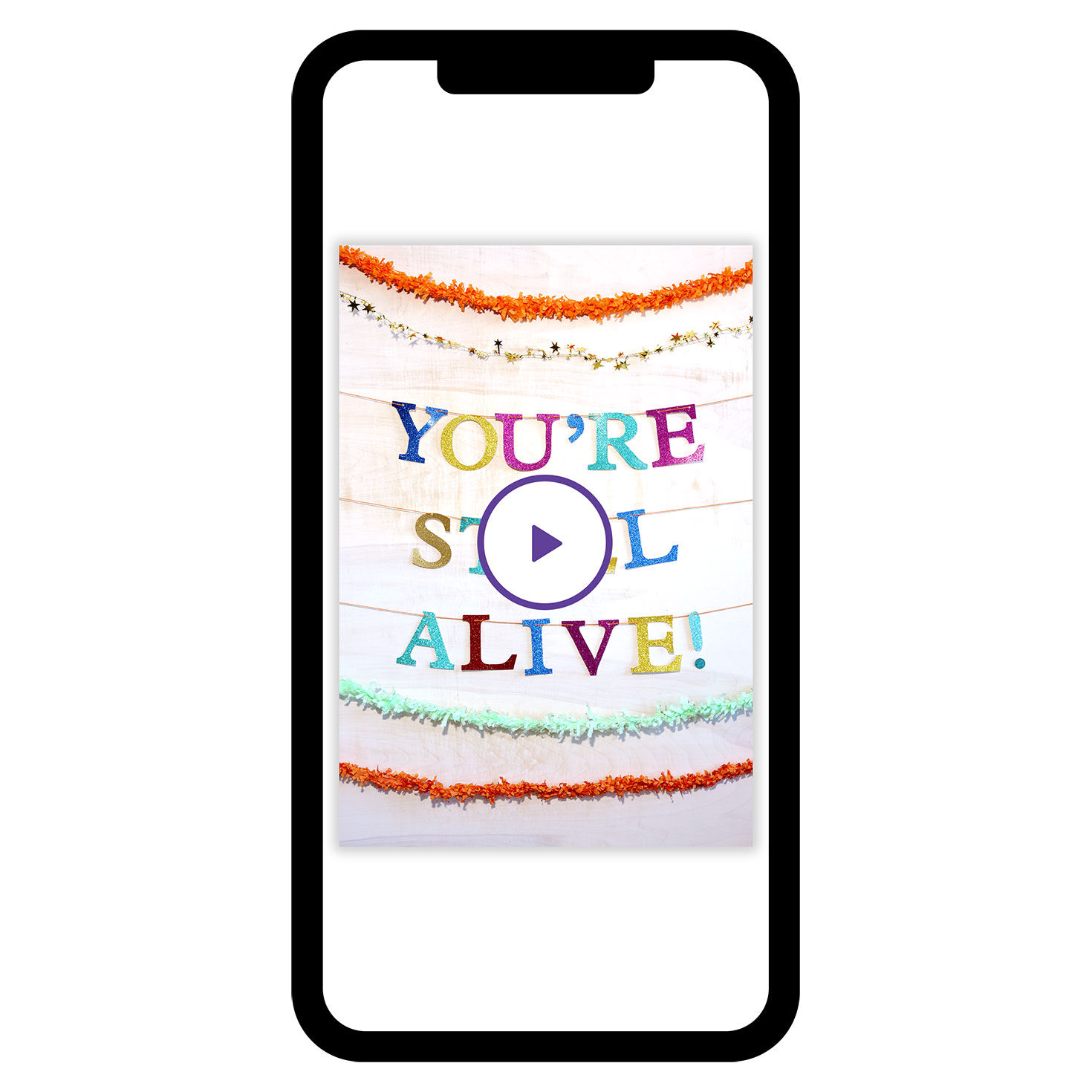 You're Alive Banner Personalized Birthday Card phone with card front image number 1