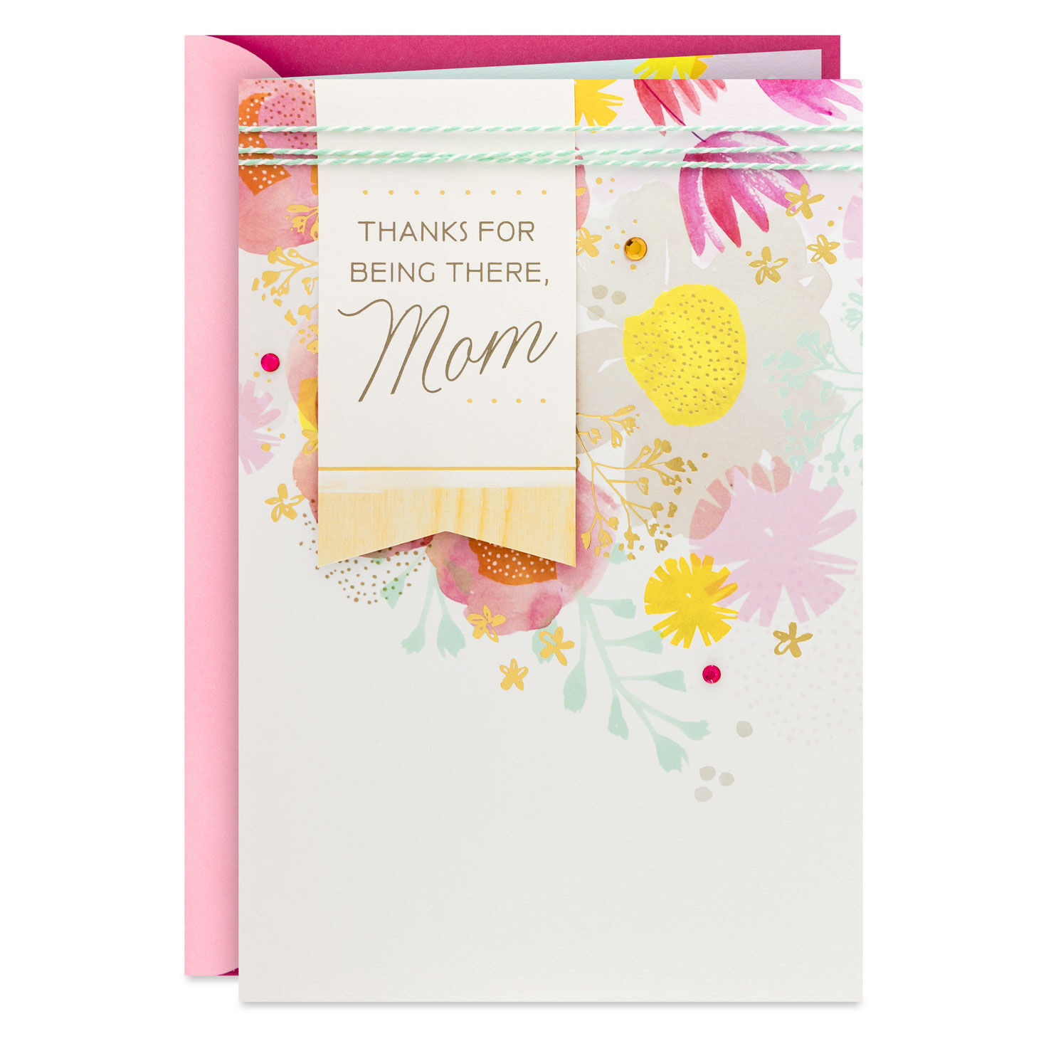 Thanks for Being There Mother's Day Card for Mom From Daughter