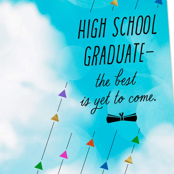 The Best Is Yet to Come High School Graduation Card, , large image number 4
