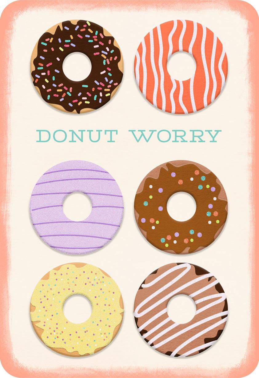 Donut Worry Blank Encouragement Card