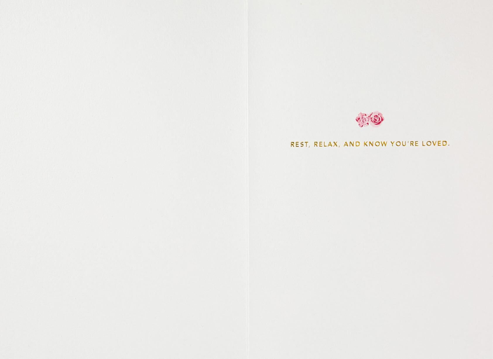 Rest, Relax and Know You're Loved Mother's Day Card