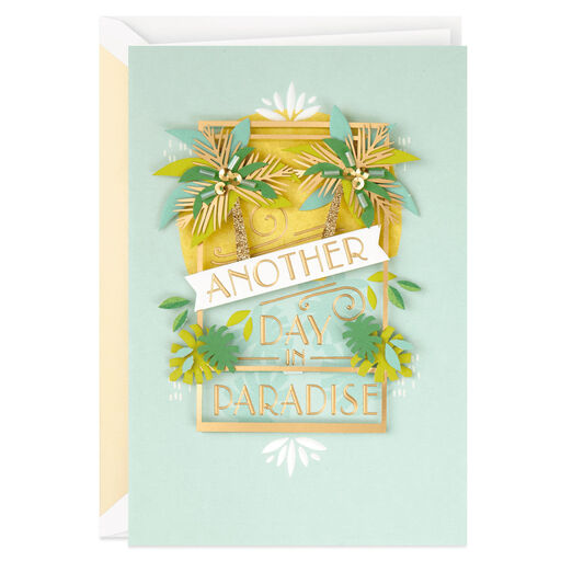 Another Day in Paradise Palm Trees Anniversary Card, 