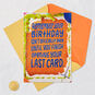 The Celebration Isn't Over Yet Belated Birthday Card, , large image number 5