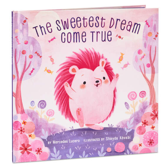 The Sweetest Dream Come True Book