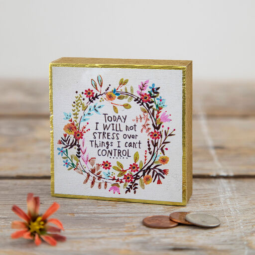 Natural Life I Will Not Stress Small Wood Sign, 3x3, 