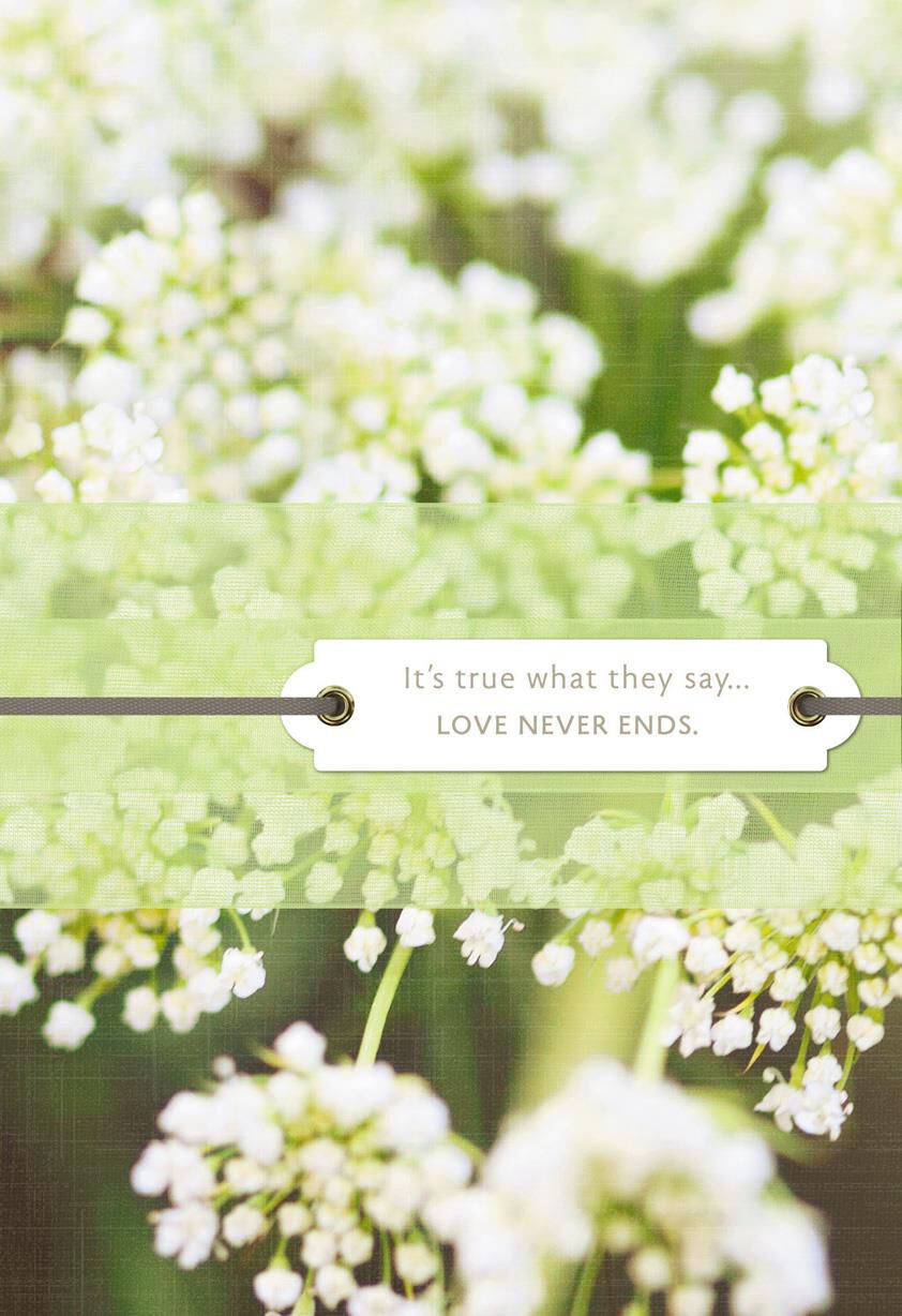Love Never Ends Sympathy Card
