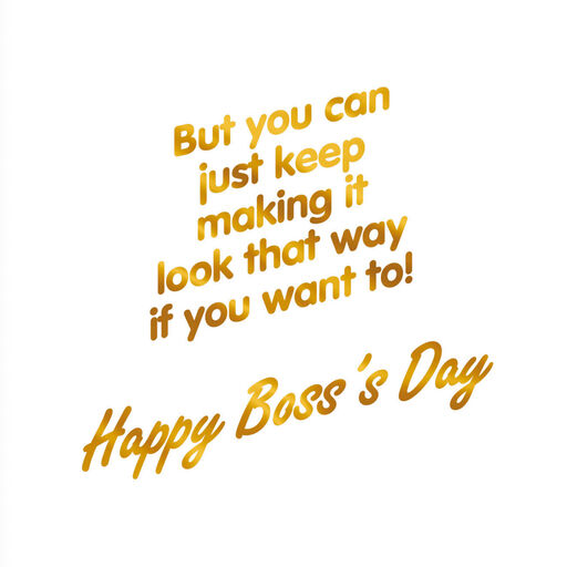 You Make It Look Easy Boss's Day Card, 