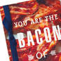 Bacon of Dads Funny Father's Day Card, , large image number 4