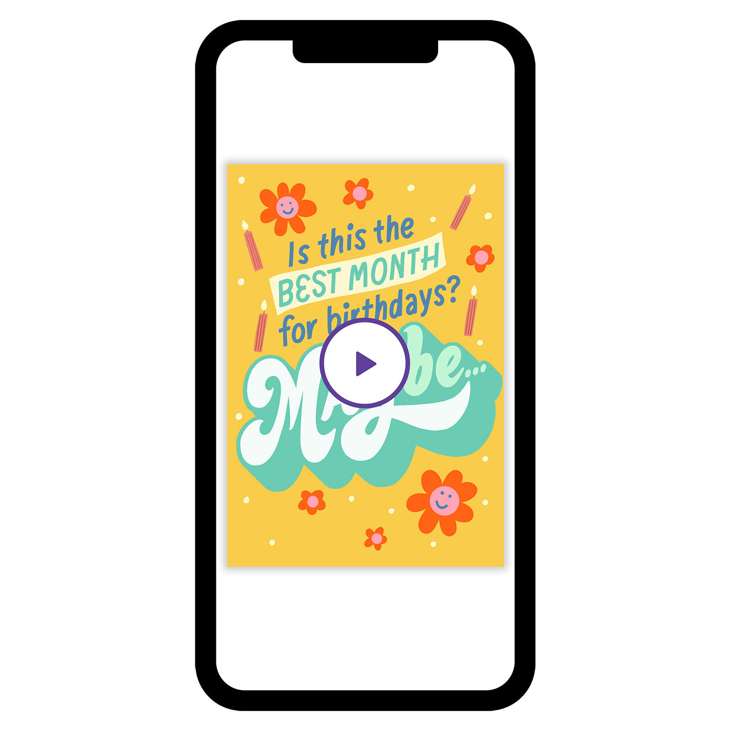 Maybe the Best Month Birthday eCard