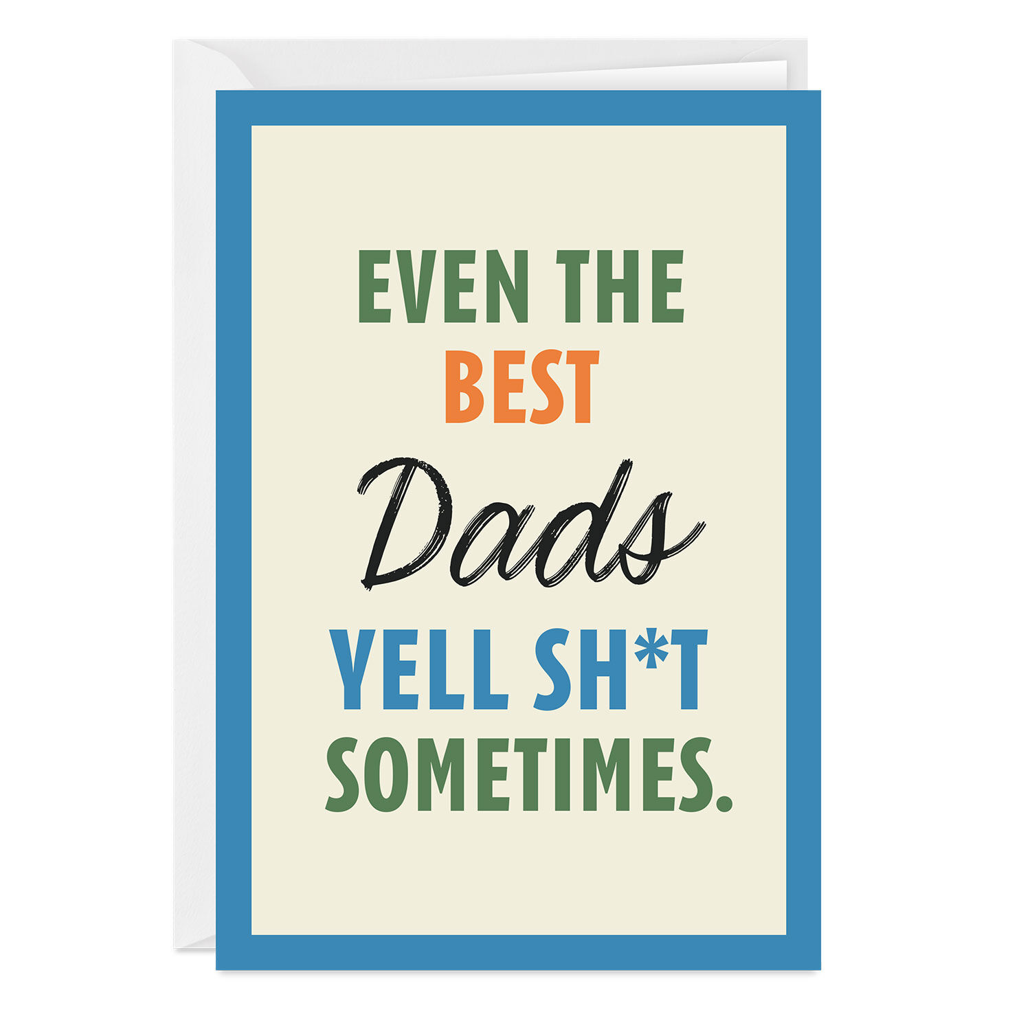 Even the Best Dads Swear Funny Custom Father's Day Card