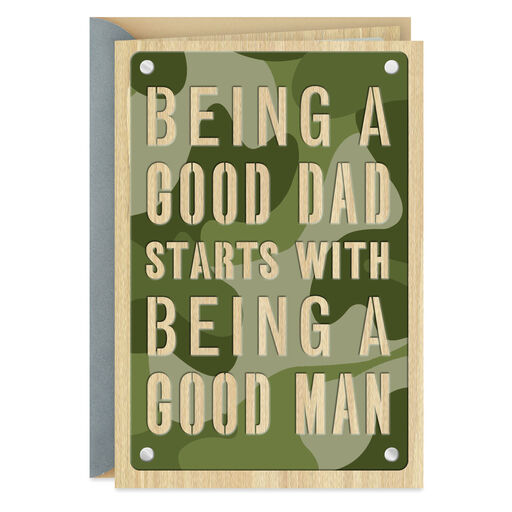 A Good Dad and a Good Man Father's Day Card, 