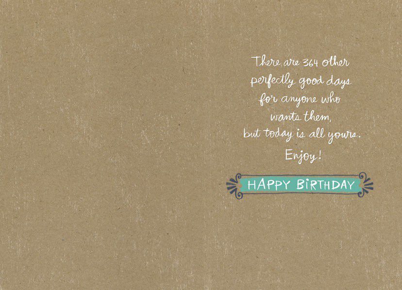 Today Is a Good Day Birthday Card