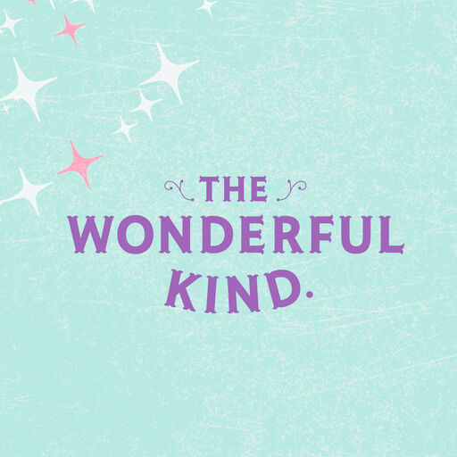 You're One of a Wonderful Kind Unicorn Card, 