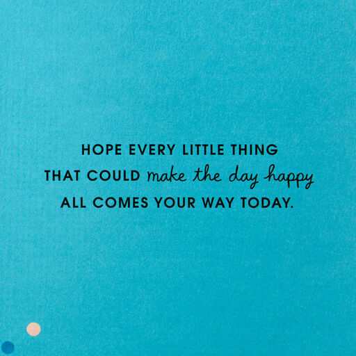 Every Little Happiness Birthday Card, 