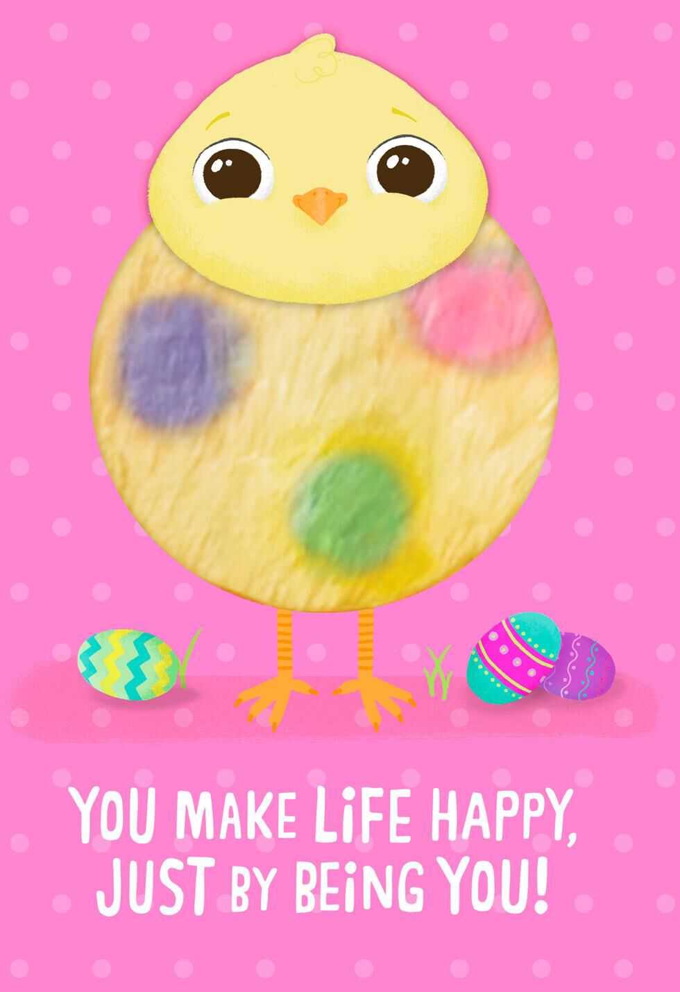 Fuzzy Chick Make Life Happy Easter Card for Kids