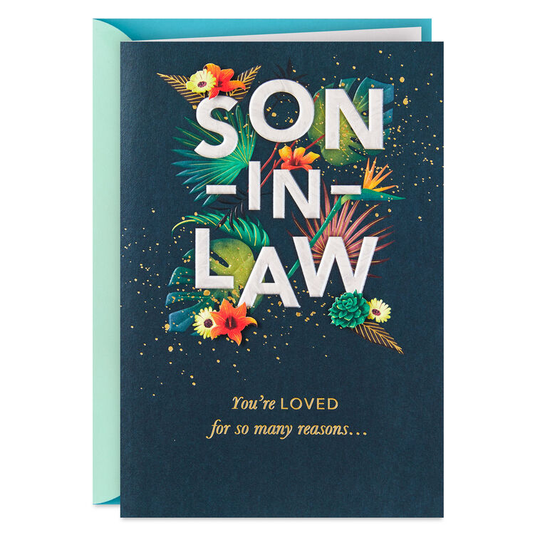 You're Loved for So Many Reasons Birthday Card for Son-in-Law