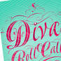 Diva Roll Call Birthday Card for Her, , large image number 4