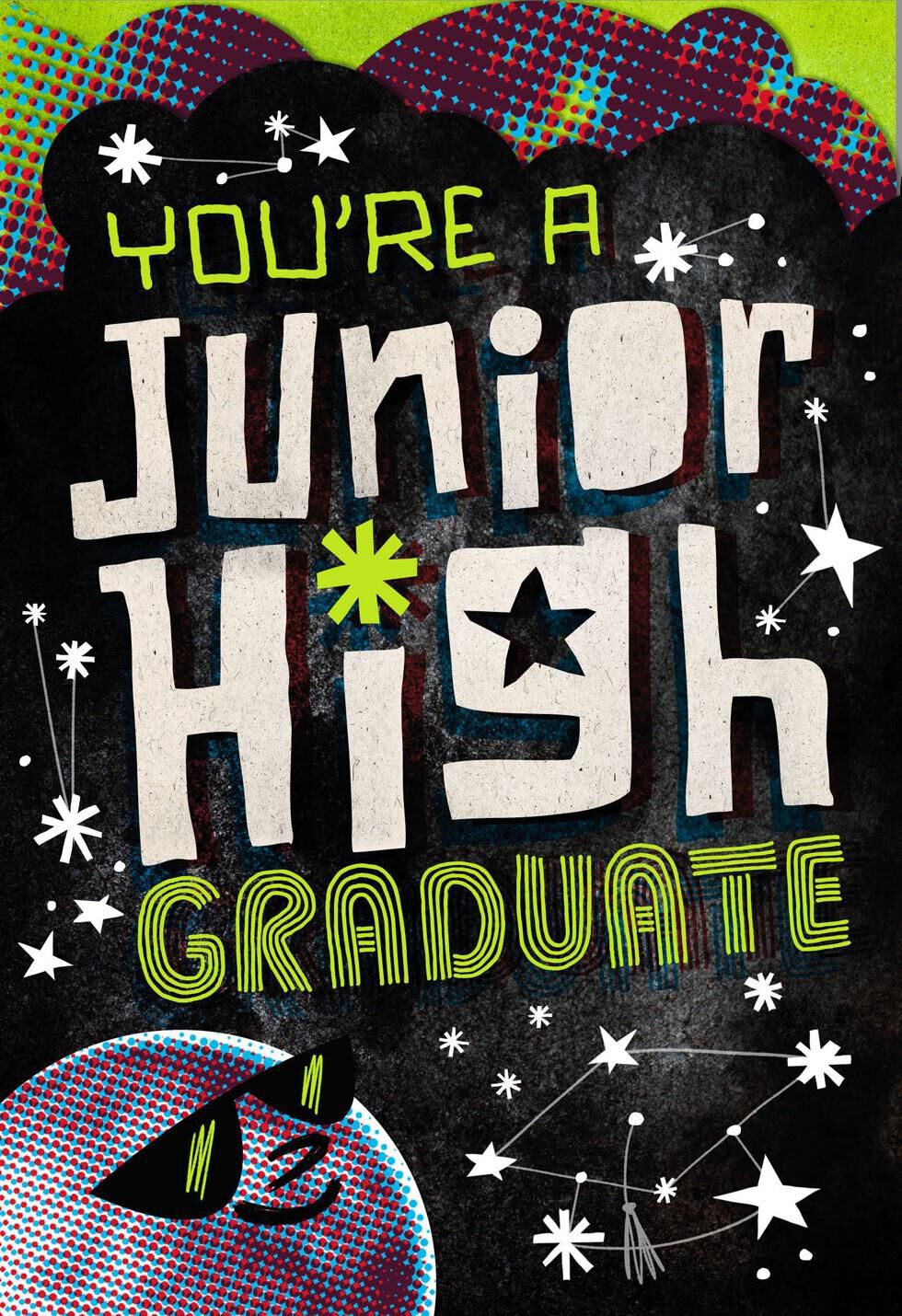 You're a Junior High Graduate Greeting Card