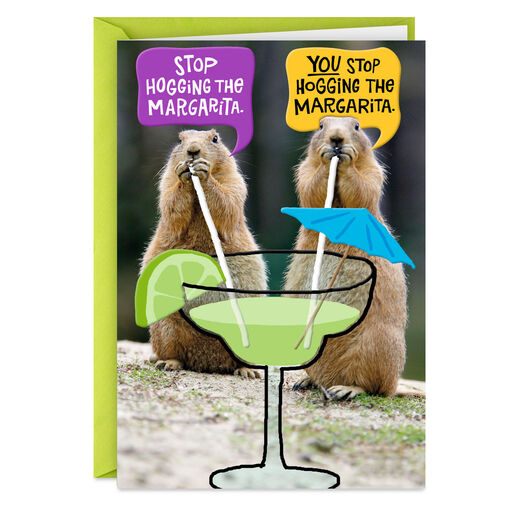 Hog the Margarita Funny Birthday Card, 