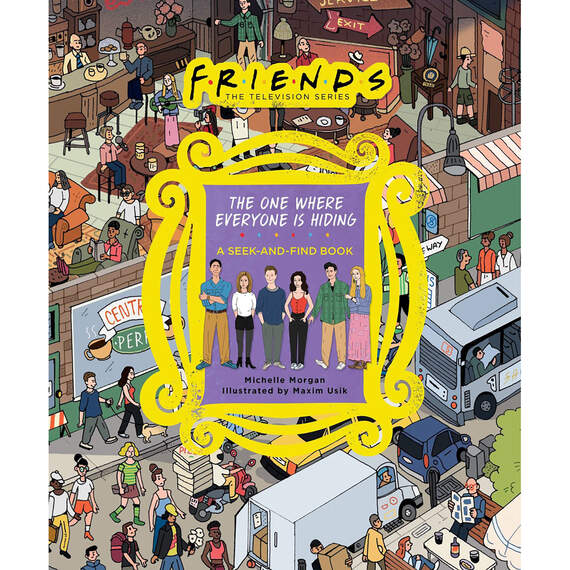 Friends: The One Where Everyone Is Hiding Seek-and-Find Book