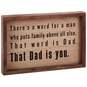 Dad Puts Family First Framed Wood Quote Sign, 11.75x7.75, , large image number 1