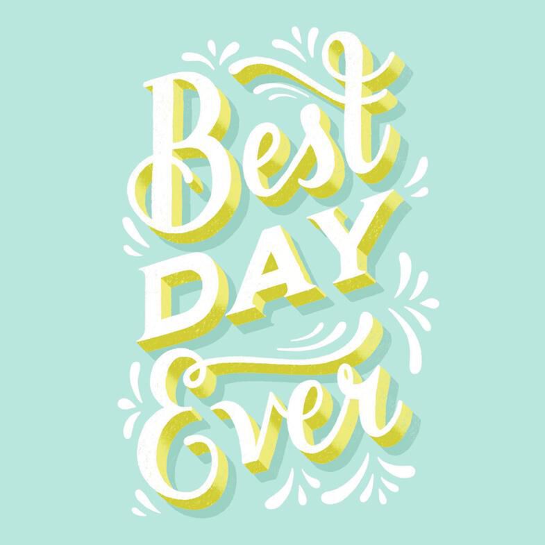 Best Day Ever Birthday Card