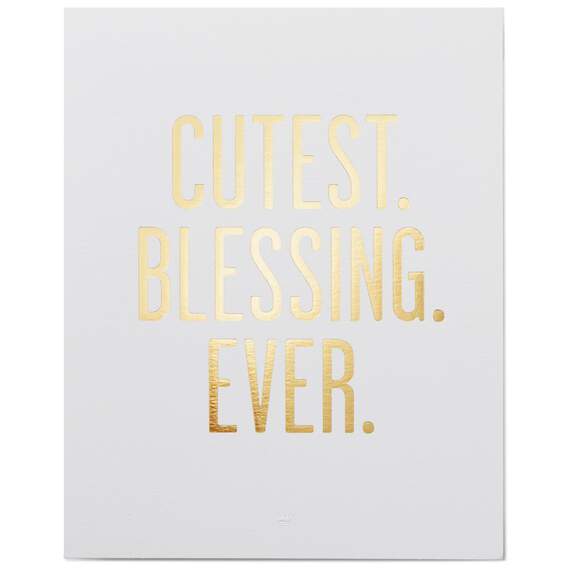 Cutest Blessing Ever Art Print, 8x10, , large image number 1