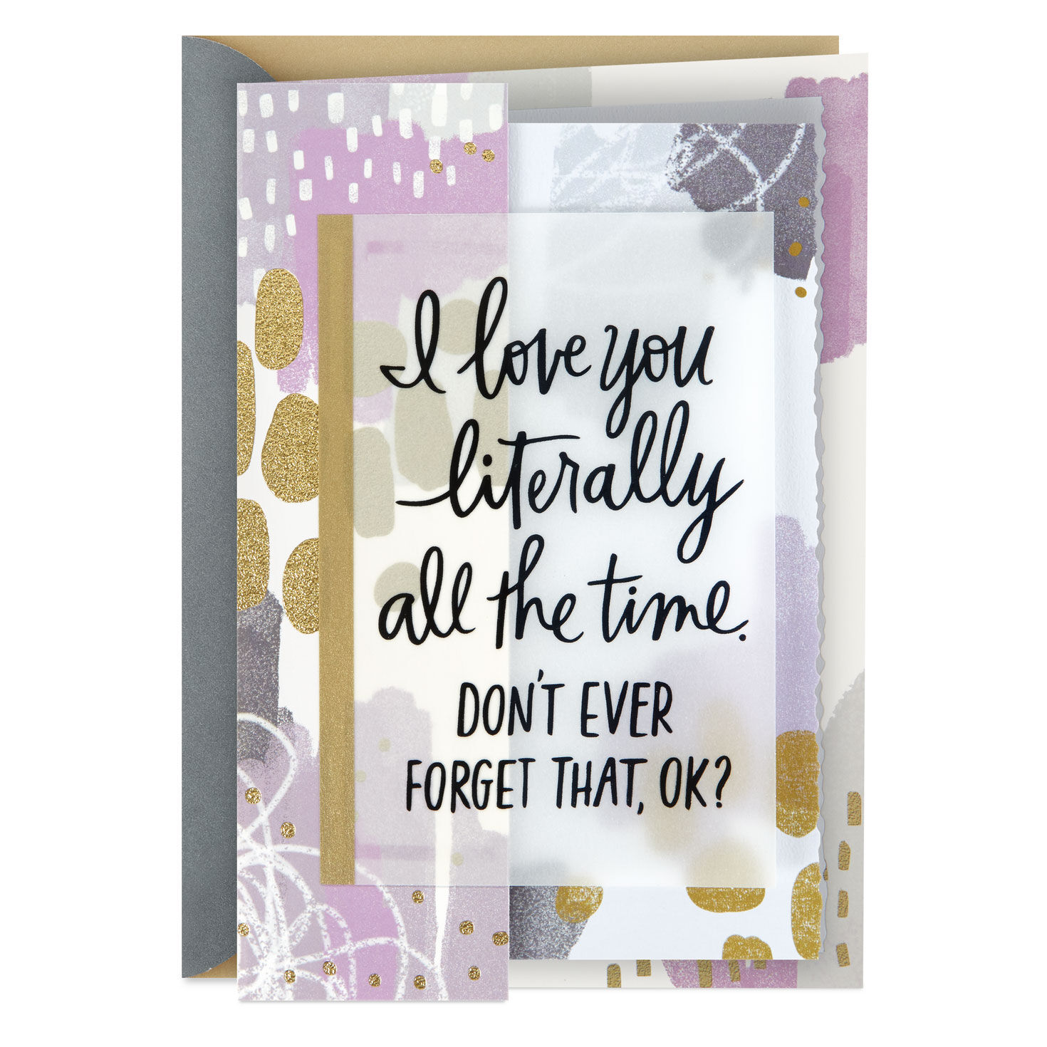 Love You Literally All the Time Anniversary Card for Spouse