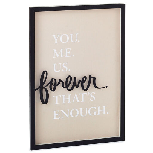 You Me Us Forever Quote Sign, 11x16, 