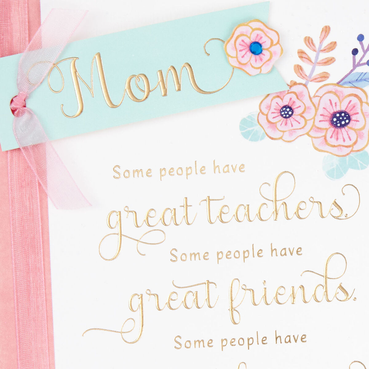 You're a Great Teacher, Friend and Mom Mother's Day Card Greeting Cards Hallmark