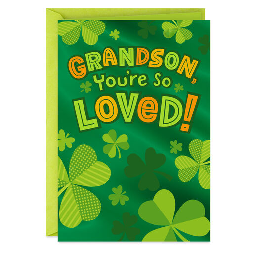 Fun, Special and Loved St. Patrick's Day Card for Grandson, 