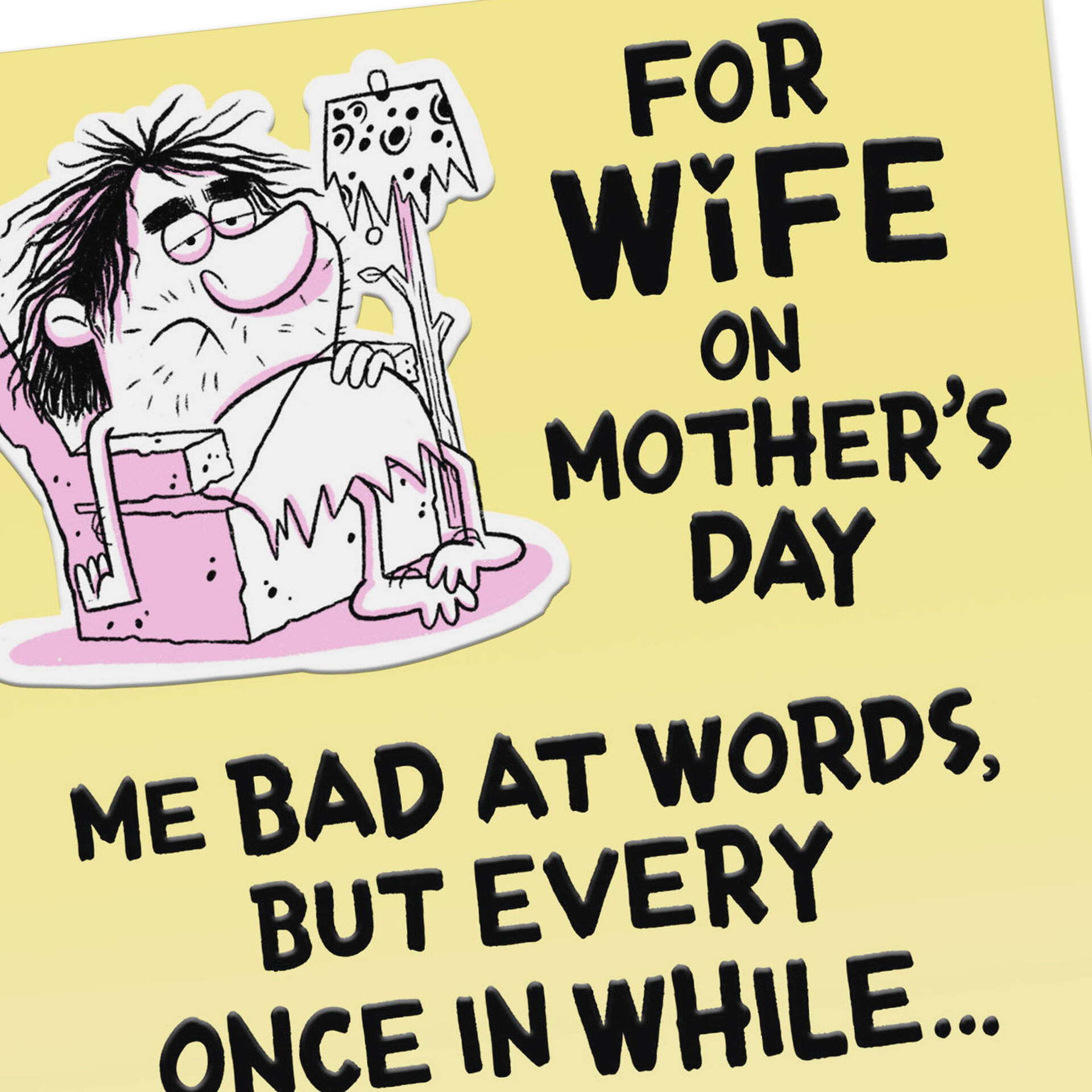 Caveman Funny Pop Up Mother #39 s Day Card for Wife Greeting Cards Hallmark