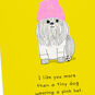 More Than a Tiny Dog Card, , large image number 4