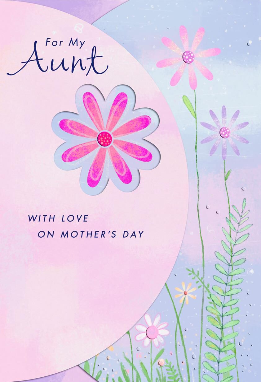 Flowers and Happiness Mother's Day Card for Aunt