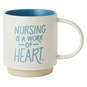 Nursing Is a Work of Heart Mug, 16 oz., , large image number 1