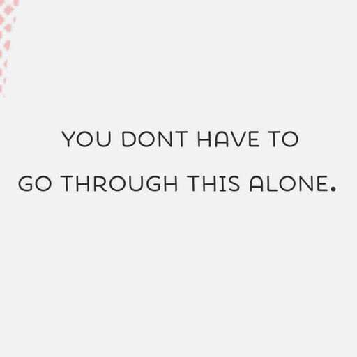 Here for You With Love Encouragement Card, 