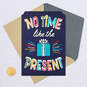 No Time Like the Present Birthday Card for Nephew, , large image number 5