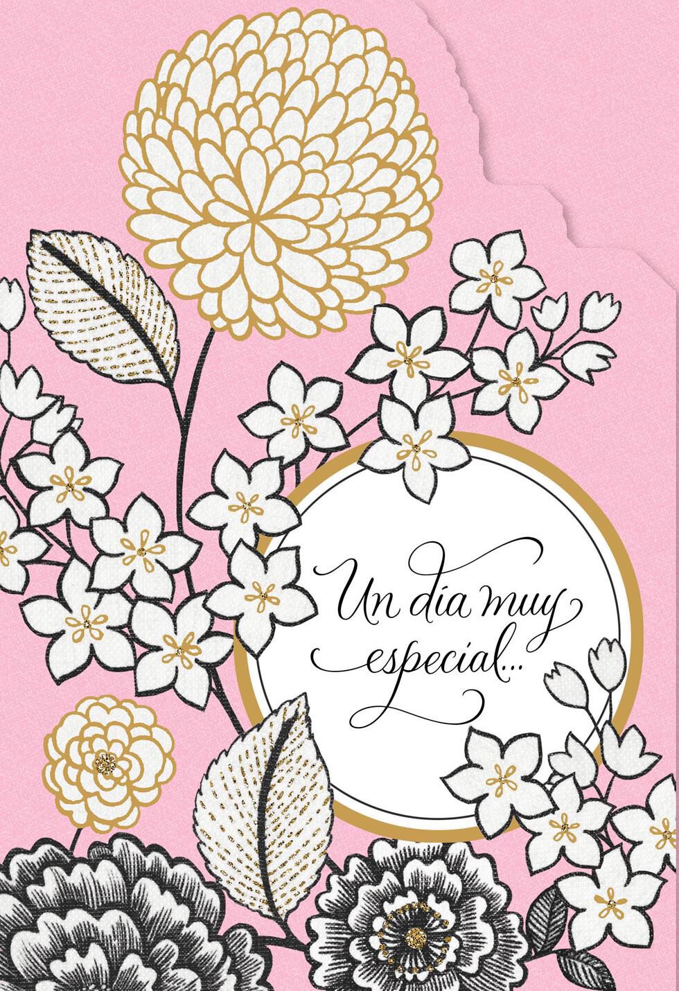 A Very Special Day Flowers Spanish-Language Birthday Card