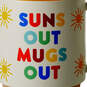 Suns Out Mugs Out Mug, 16 oz., , large image number 3