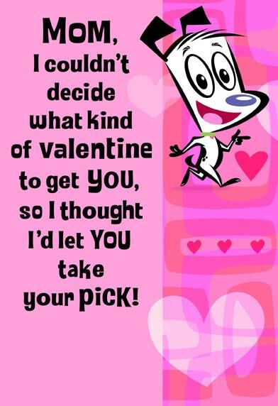 So Many Choices Mom Valentine’s Day Card