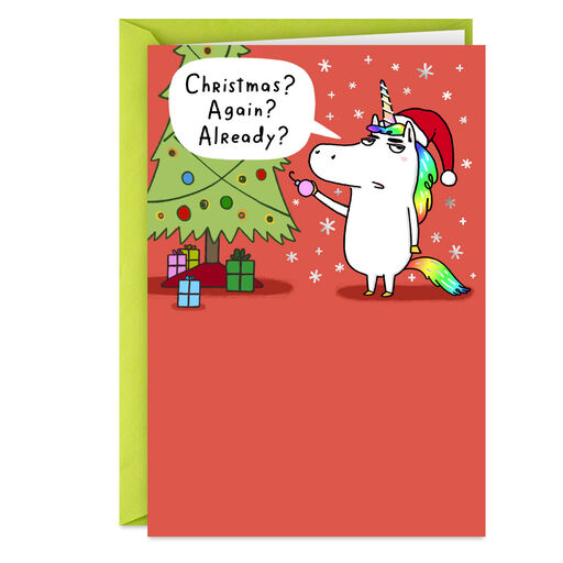 Christmas Again? Funny Christmas Card, 