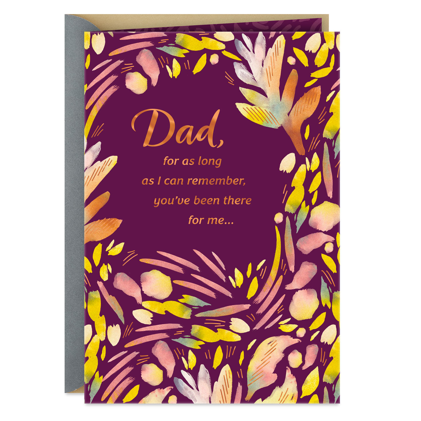 You've Always Been There for Me Father's Day Card for Dad From Daughter