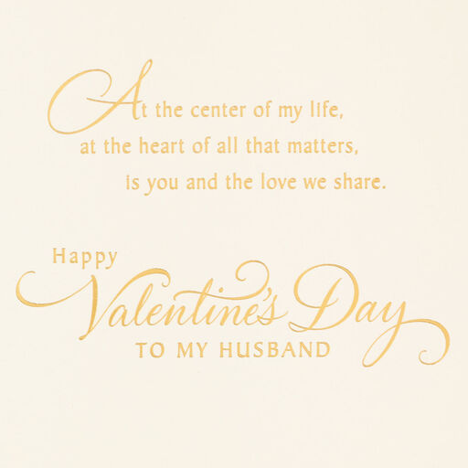 At the Center of My Life Valentine's Day Card for Husband, 