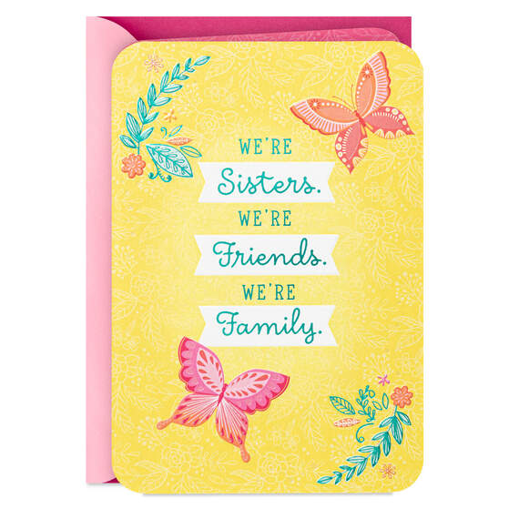 Sisters, Friends, Family Mother's Day Card for Sister