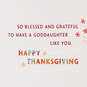 You're Loved Thanksgiving Card for Goddaughter, , large image number 2