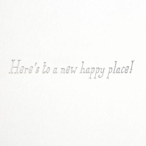 Here's to Your New Happy Place New Home Card, , large image number 2